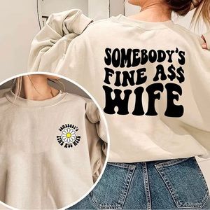 Somebody's Fine As Wife Sweatshirt - beige L